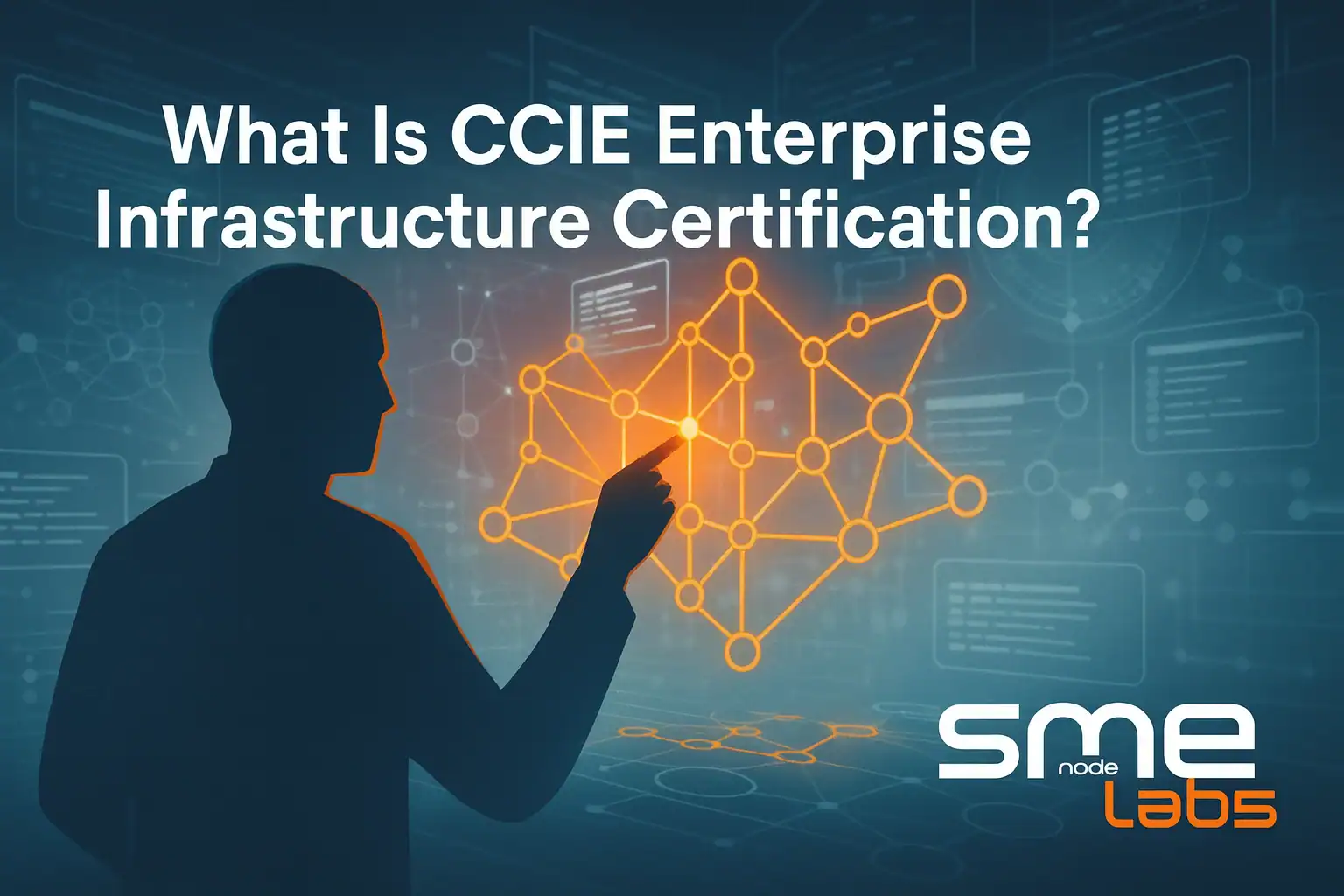 CCIE enterprise infrastructure certification example digital network diagram for IT networking professionals at SMENode Labs.
